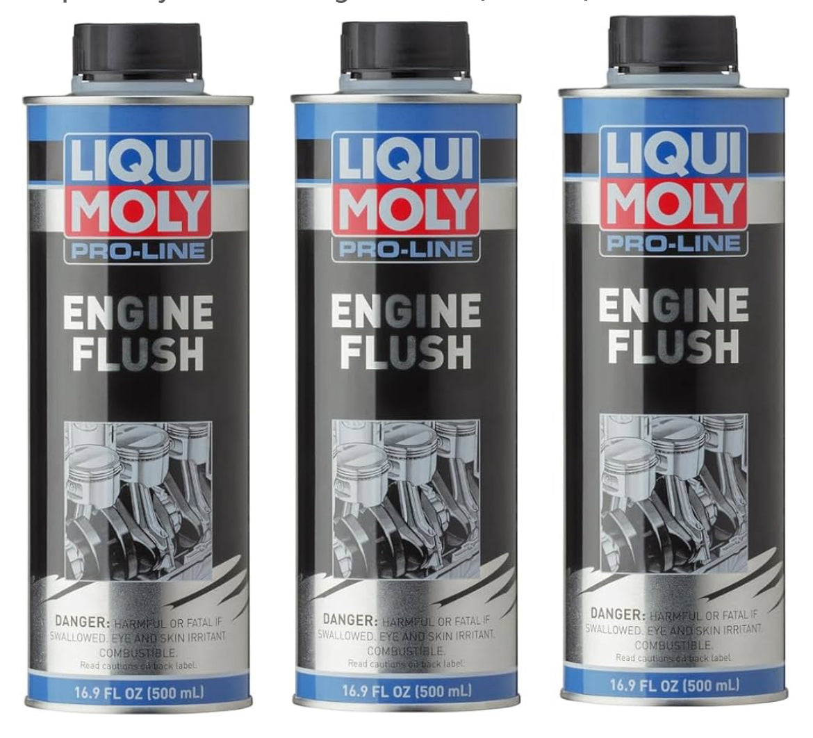 E. Engine Flush w/ Liqui Moly Flush+